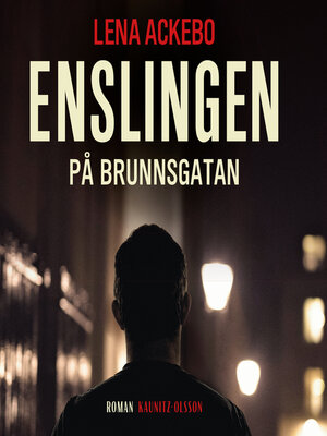cover image of Enslingen på Brunnsgatan